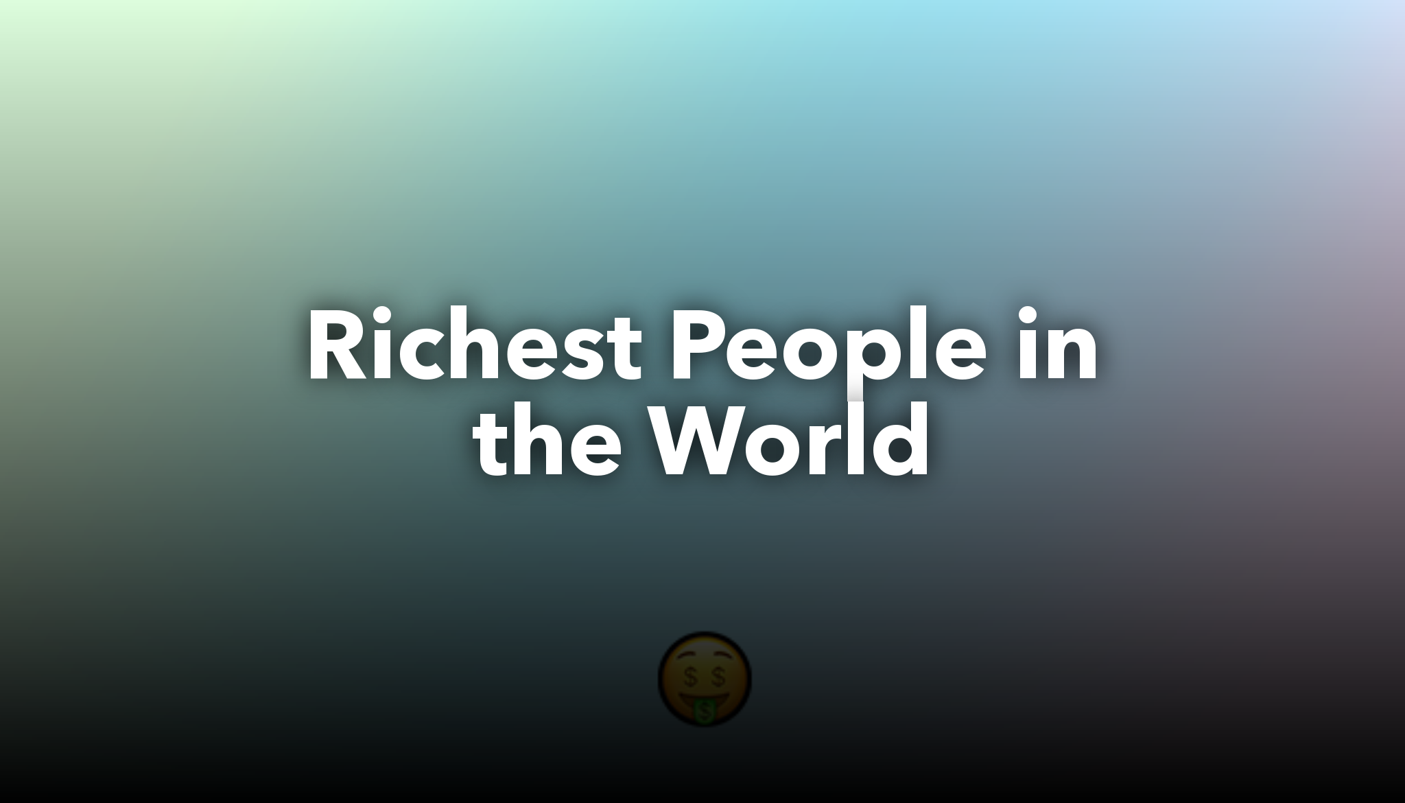 Richest People in the World nichesss